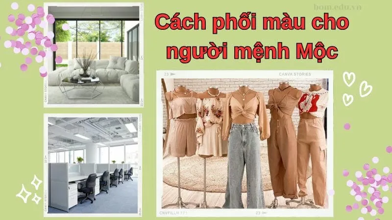 Cách phối màu cho người mệnh Mộc