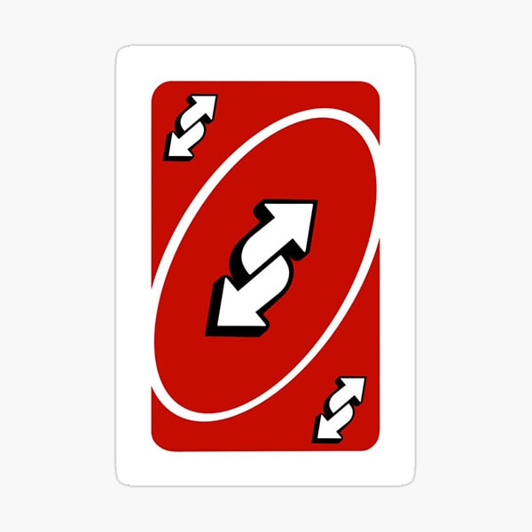 Reverse uno card meme là nội dung hấp dẫn mọi độ tuổi.