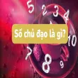 Số chủ đạo là gì trong thần số học? Giải mã chi tiết nhất