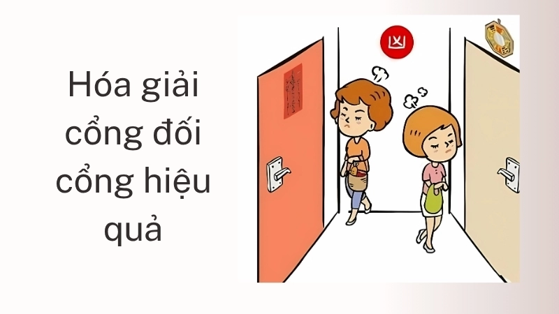 Hóa giải cổng đối cổng hiệu quả
