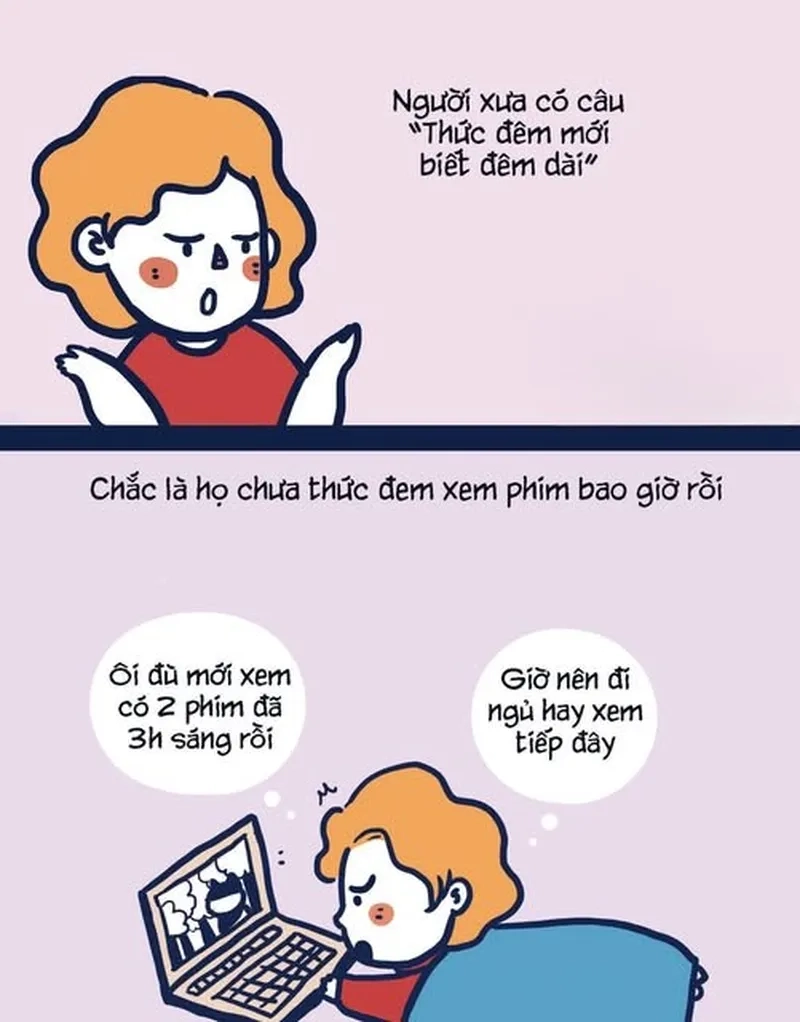 Cày phim thâu đêm với meme cày phim cực chất