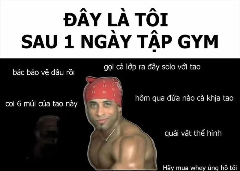 Đồng cảm sâu sắc với meme người mới tập gym siêu hài
