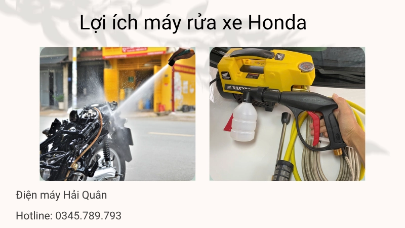 Lợi ích máy rửa xe Honda gia đình mang lại gì?