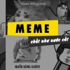Kho ảnh meme vui vẻ hài hước nhất 2026: Cười thả ga không ngừng nghỉ