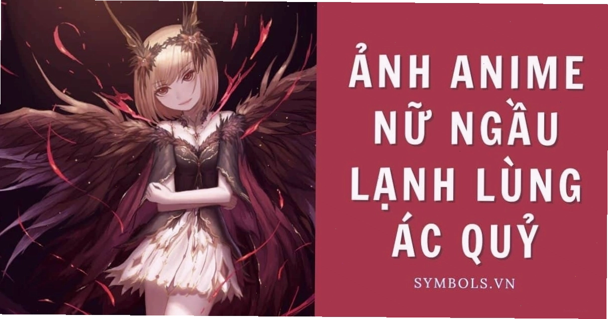 Ảnh anime nữ ngầu lạnh lùng mang phong cách ác quỷ