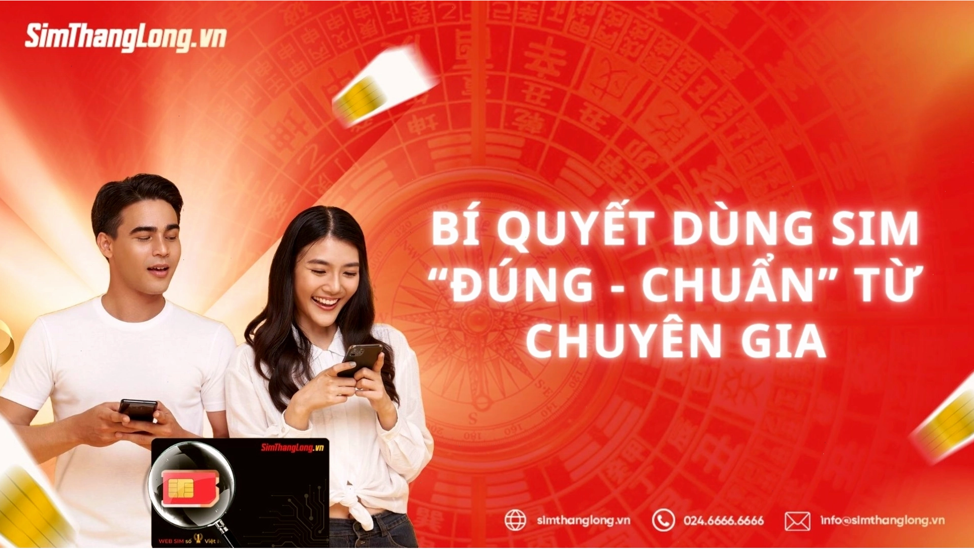 Bí quyết chọn sim phong thủy hợp tuổi từ chuyên gia
