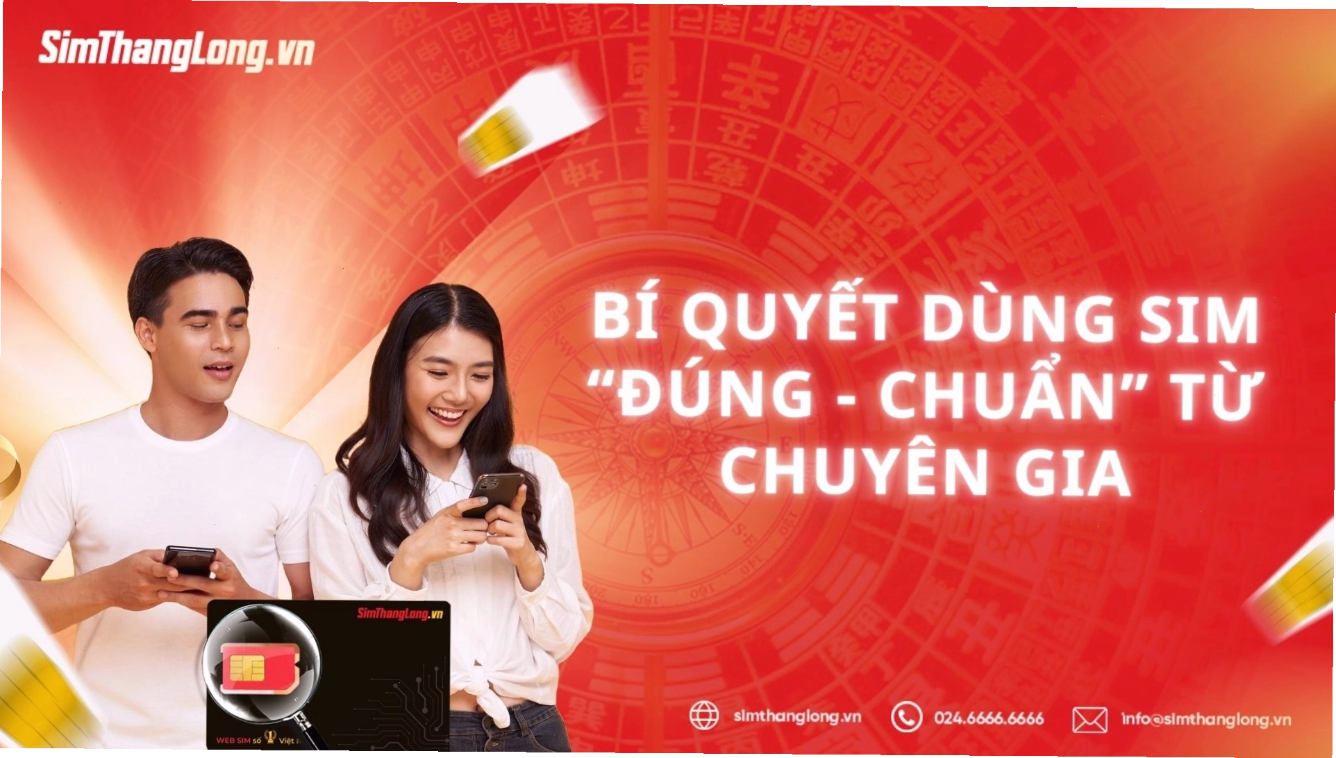 Bí quyết chọn SIM phong thủy từ chuyên gia