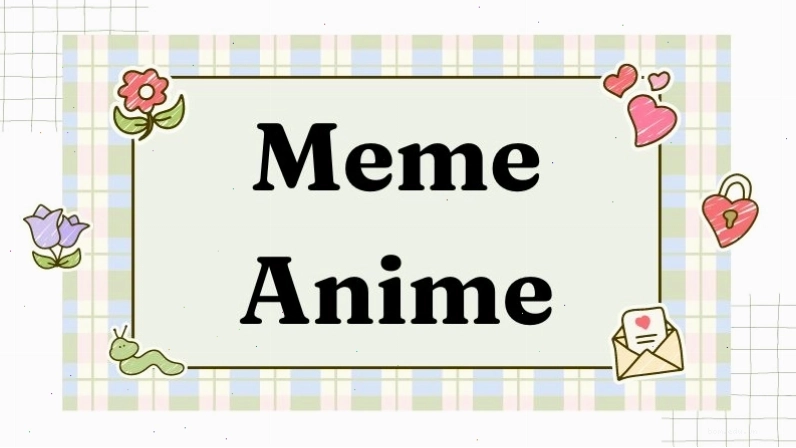 Các nhân vật anime được biến tấu thành meme
