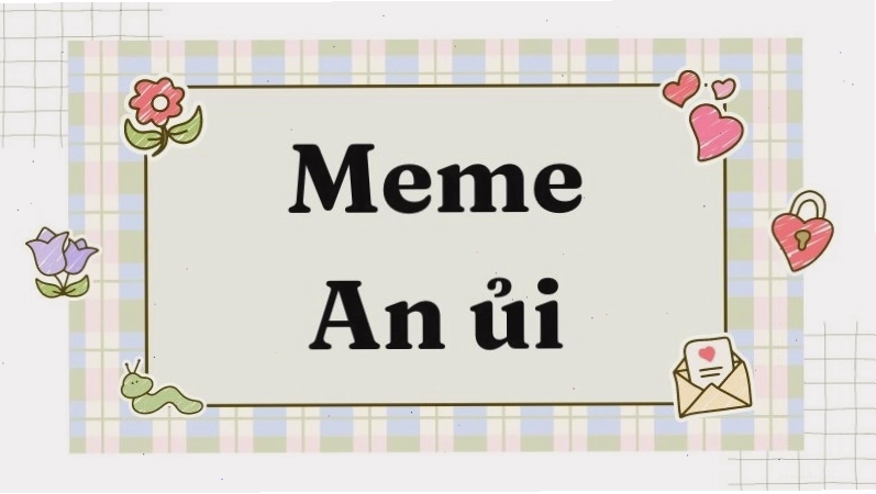 Meme ôm an ủi thể hiện sự động viên chân thành