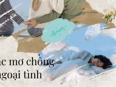Có nên lo lắng khi nằm mơ thấy chồng ngoại tình?