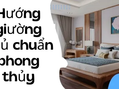 Hướng giường ngủ chuẩn phong thủy mọi gia đình nên biết
