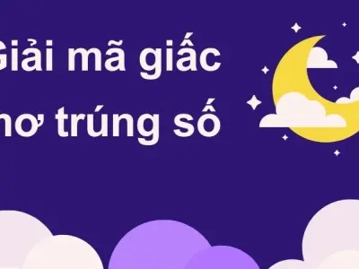 Giải mã giấc mơ trúng số theo kinh nghiệm dân gian