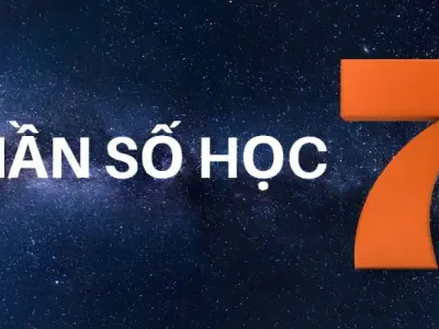 Giải mã thần số học số 7 tiết lộ vận mệnh bất ngờ ngay!