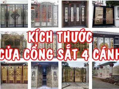 Kích Thước Cổng Sắt 4 Cánh Chuẩn Phong Thủy Mang Tài Lộc 2026